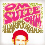 Om Suite Ohm Lyrics Harry Manx