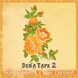 Dena Tape 2 Lyrics Hodgy