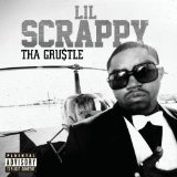 The Grustle Lyrics Lil Scrappy