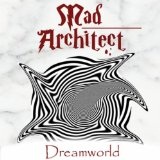 Dreamworld EP Lyrics Mad Architect