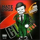 G-Funk Classics (Disc 2) Lyrics Nate Dogg