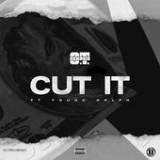 Cut It (Single) Lyrics O.T. Genasis