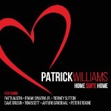 Home Suite Home Lyrics Patrick Williams