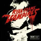 Vampires Lyrics Ryan Adams