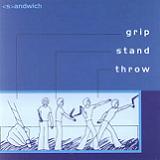 Grip Stand Throw Lyrics Sandwich