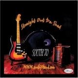 Straight Out da Shed Lyrics South 70 Band