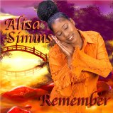 Remember Lyrics Alisa Simms