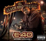 The Block Brochure: Welcome to the Soil 1 Lyrics E-40