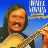Louisiana Saturday Night Lyrics Jimmie C. Newman