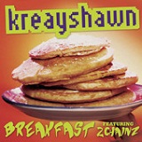 Breakfast (Syrup) (Single) Lyrics Kreayshawn