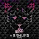 Murmurs EP Lyrics Mord Fustang