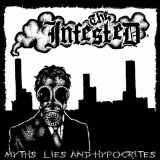 Myths Lies And Hypocrites Lyrics The Infested