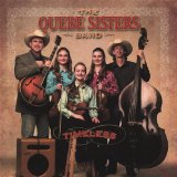 Timeless Lyrics The Quebe Sisters Band