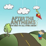It's Deja Vu All Over Again - EP Lyrics After the Anthems