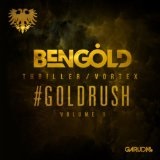 Goldrush Volume 1 Lyrics Ben Gold