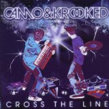 Cross The Line Lyrics Camo & Krooked