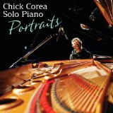 Solo Piano: Portraits Lyrics Chick Corea