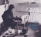 The Bootleg Series Volumes 1-3 Lyrics Dylan Bob