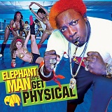 Let's Get Physical Lyrics Elephant Man