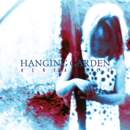 Hereafter Lyrics Hanging Garden