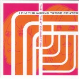 The Tight Connection Lyrics I Am The World Trade Center