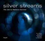 Silver Streams Lyrics Joe La Barbera