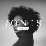 Indulge (EP) Lyrics JONES