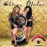 Chicas Malas Lyrics Los Horoscopos De Durango