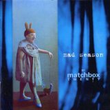 Mad Season Lyrics Matchbox 20