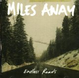 Endless Roads Lyrics Miles Away