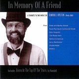 In Memory of a Friend: A Tribute to the Music of Randall Hylton Lyrics Randall Hylton