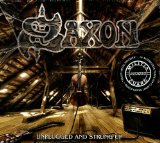 Unplugged and Strung Up Lyrics Saxon