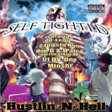 Hustlin N Hell Lyrics Self Tightld