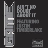 Ain't No Doubt About It (Single) Lyrics The Game