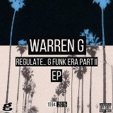 Regulate G Funk Era, Pt. II Lyrics Warren G
