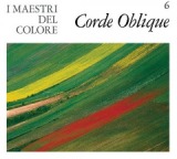 I Maestri Del Colore Lyrics Corde Oblique