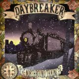 The Northbound Trains (EP) Lyrics Daybreaker
