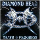 Death And Progress Lyrics Diamond Head