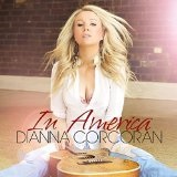 In America Lyrics Dianna Corcoran