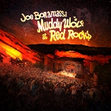 Muddy Wolf At Red Rocks Lyrics Joe Bonamassa