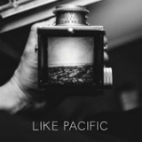 Like Pacific (EP) Lyrics Like Pacific