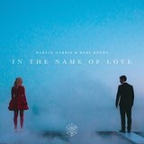 In the Name of Love (Single) Lyrics Martin Garrix & Bebe Rexha