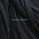 Movement Lyrics Movements