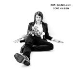 Tout va bien (EP) Lyrics Niki Demiller