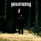 Death Walks with Me Lyrics Noumena