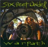 Warpath Lyrics Six Feet Under
