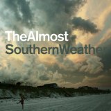 Southern Weather Lyrics The Almost