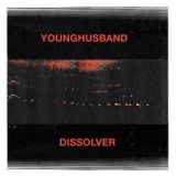 Dissolver Lyrics Younghusband