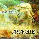 Arkangelis Lyrics Astral Travel