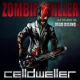 Zombie Killer Lyrics Celldweller
